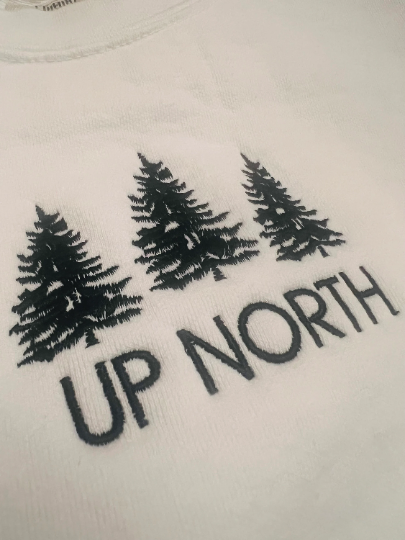 Up North Embroidery Sweatshirt