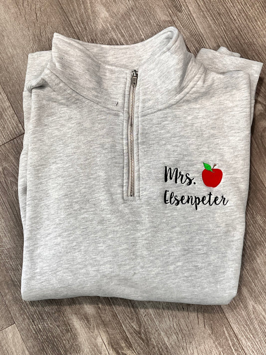 Teacher Name with Apple Custom 1/4 Zip Sweatshirt