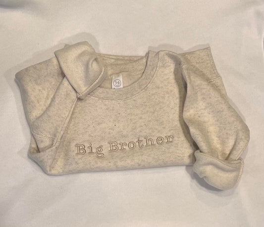Big Brother or Big Sister Embroidered Crewneck Sweatshirt